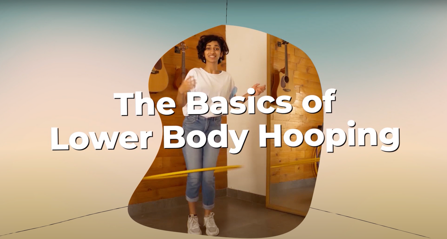 The Basics  2- Lower Body Hooping